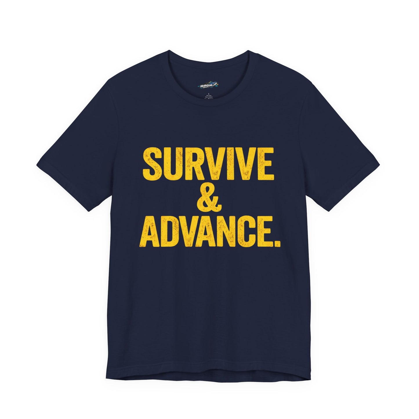 “Survive & Advance” Tee (Wolverine)